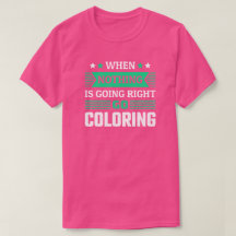 Funny Colouring Fan T-Shirt