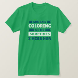 Funny Colouring T-Shirt