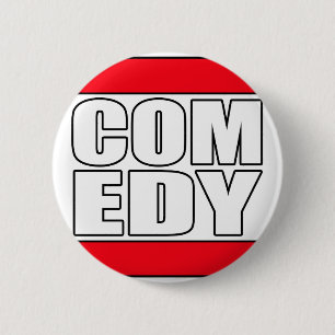 funny Comic Comedy stand up Comedian 2 Inch Round Button