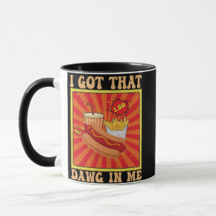 Funny Comic Hot Dogs Combo I Got That Dawg In Me  Mug