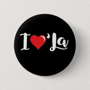 Funny Comma La Kamala Harris I love Comma La 2 Inch Round Button