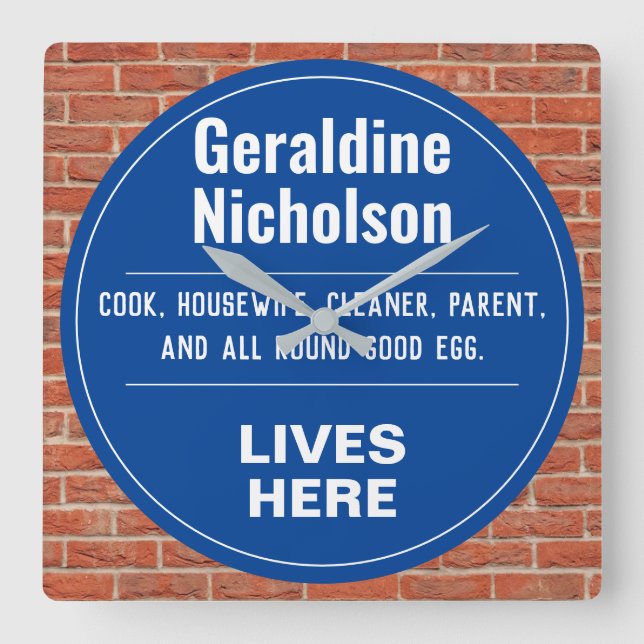 Funny Commemorative Wall Plaque Square Wall Clock (Front)