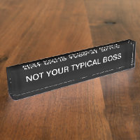 Funny Company Boss Desk Plaque