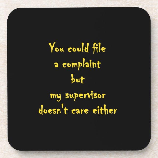 Funny Complaint Department Apathy  Coaster (Front)