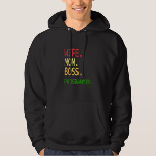 Funny Computer Programmer Geek Wife Mom Boss Progr Hoodie