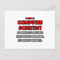 Funny Computer Scientist .. Highly Unlikely
