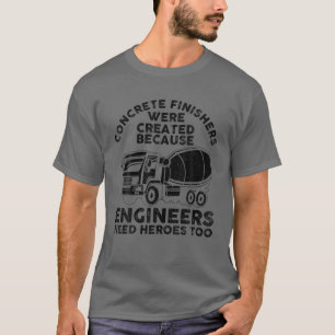 Funny Concrete Finisher Design For Men Dad Concret T-Shirt