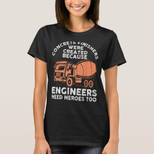 Funny Concrete Finisher For Men Dad Concrete Worke T-Shirt