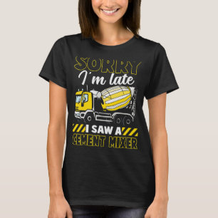 Funny Concrete Mixer Truck Cement Construction Wor T-Shirt