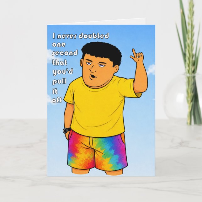 funny congratulations on achievement card (Front)