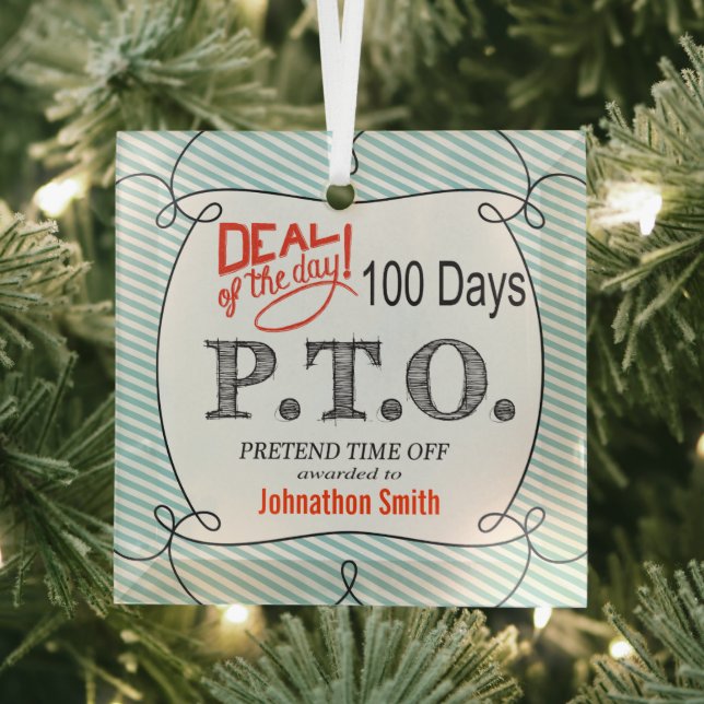 Funny Congratulations Promoted to Pretend Time Off Glass Ornament (Insitu)