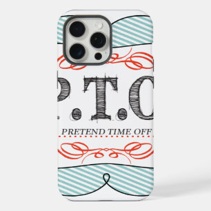 Funny Congratulations Promoted to Pretend Time Off iPhone 15 Pro Max Case