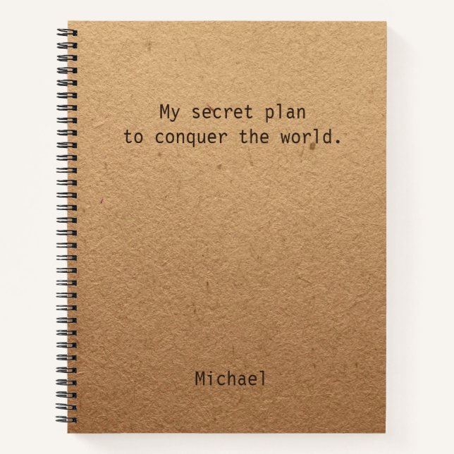 Funny Conquer The World Personalized Office Gift Notebook (Front)