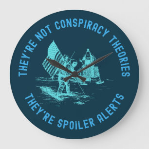 Funny Conspiracy Theory Moon Landing NASA Large Clock