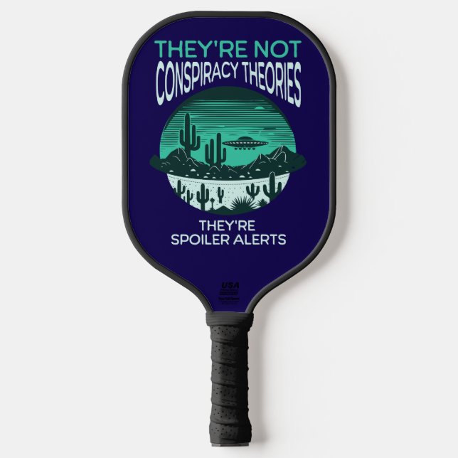 Funny Conspiracy Theory UFO  Pickleball Paddle (Front)