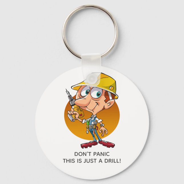 Funny Construction Worker Just A Drill Personalize Keychain (Front)