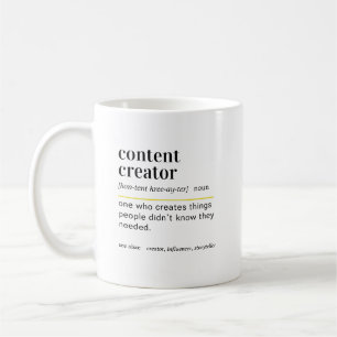 Funny Content Creator Definition Gift Coffee Mug