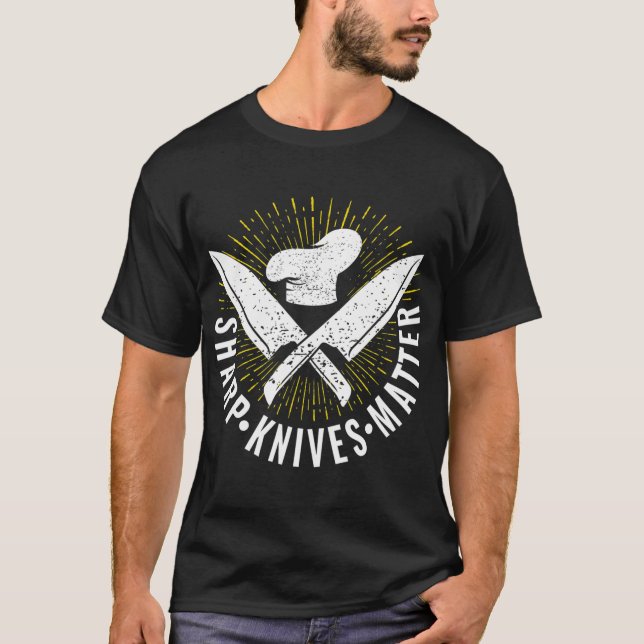 Funny Cooking Butcher Chef Sharp Knives Matter Gif T-Shirt (Front)