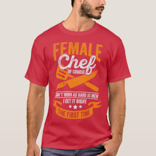 Funny Cooking Female Chef Girl Gift  T-Shirt
