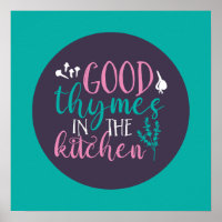 Funny Cooking Good Thymes in The Kitchen Retro Art