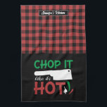 Funny Cooking Pun Chop It Like It's Hot Red Plaid Kitchen Towel<br><div class="desc">Funny and cool kitchen towel to make cooking more fun. Personalized gift for family and friends who love cooking, baking and trying new recipe in the kitchen. Customize the wording to fit your occasion. You can use the Design Tool to further change the font type, font colour and font size....</div>