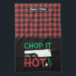 Funny Cooking Pun Chop It Like It's Hot Red Plaid Kitchen Towel<br><div class="desc">Funny and cool kitchen towel to make cooking more fun. Personalized gift for family and friends who love cooking, baking and trying new recipe in the kitchen. Customize the wording to fit your occasion. You can use the Design Tool to further change the font type, font colour and font size....</div>