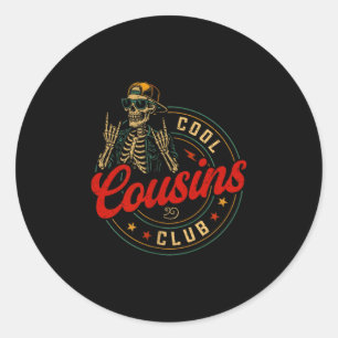 Funny Cool Cousins Club Shirt Cousin Crew Skeleton Classic Round Sticker
