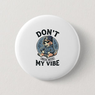 Funny Cool Dog Vibe Vintage Vector T-Shirt Design_ 2 Inch Round Button