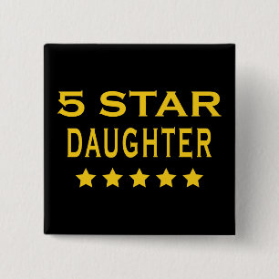 Funny Cool Gifts : Five Star Daughter 2 Inch Square Button