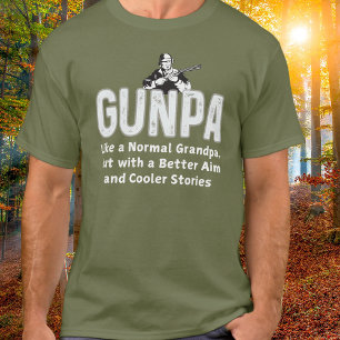 Funny Cool Grandpa Hunter Better Stories T-Shirt
