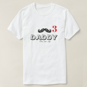 funny cool mustache custom daddy& Kids Names T-Shirt
