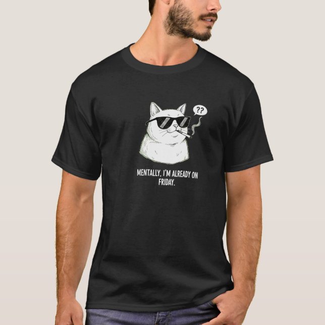  Funny Cool Smoking Cat Quote  T-Shirt (Front)