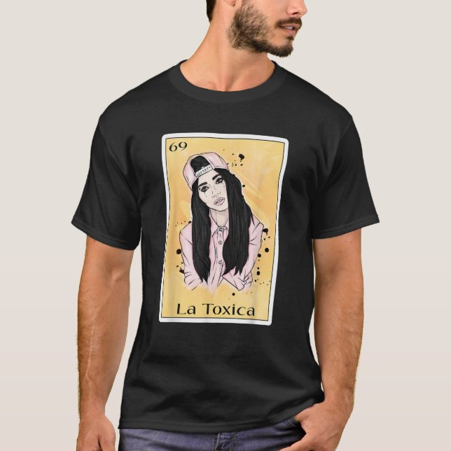 Funny Cool Spanish Mexican Bingo Gift for Toxica L T-Shirt (Front)