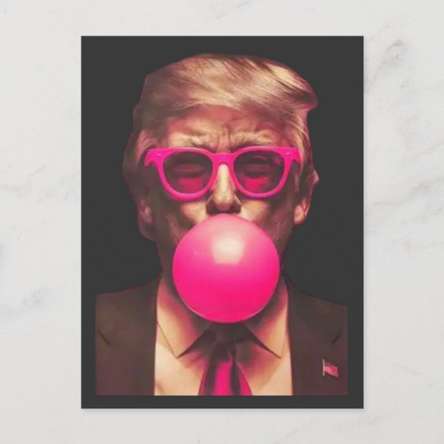 Funny Cool Trump Bubble Gum Pink Postcard (Front)