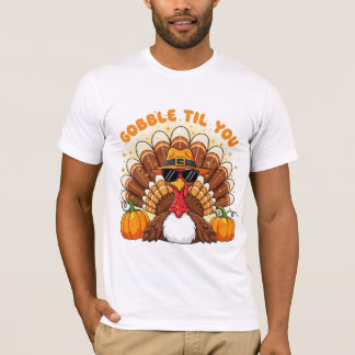 Funny Cool Turkey Gobble Til You Wobble Thanks T-Shirt