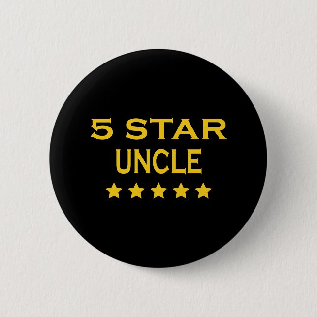 Funny Cool Uncles : Five Star Uncle 2 Inch Round Button (Front)