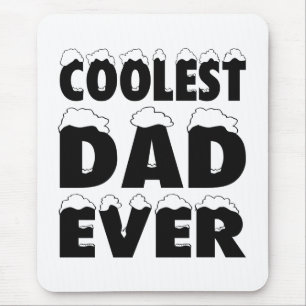 Funny Coolest Dad Ever Father's Day Mouse Pad