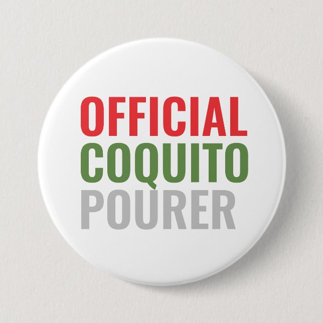Funny Coquito 3 Inch Round Button (Front)
