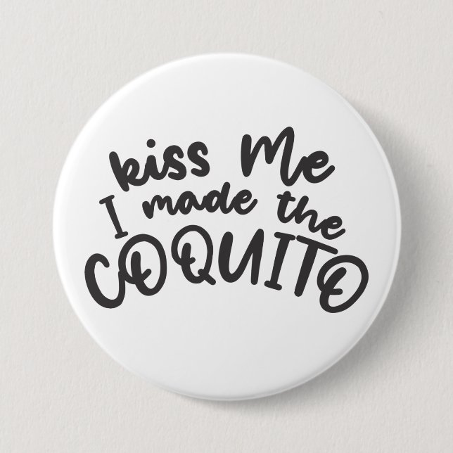 Funny Coquito 3 Inch Round Button (Front)