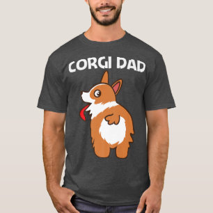 Funny Corgi Design For Dad Father Pet Dog Animal D T-Shirt