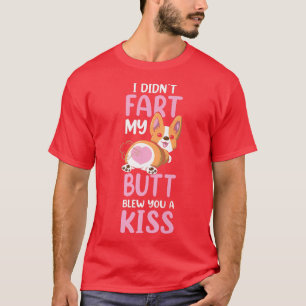 Funny Corgi Dog I Didn't Fart Corgi Dog Owner685 T-Shirt
