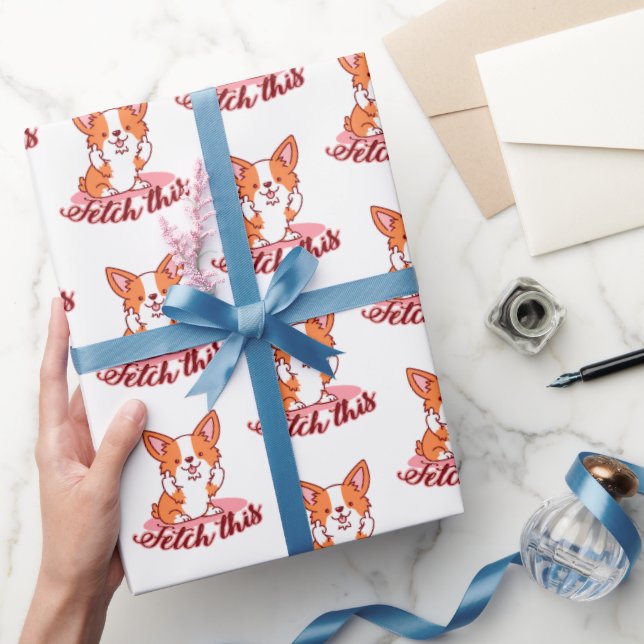 Funny Corgi Dog Middle Finger Fetch This Wrapping Paper (Gifting)