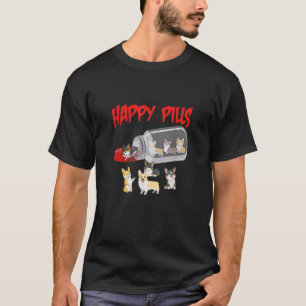 Funny Corgi T Shirt Puppy Dog Happy Pills Tees T S