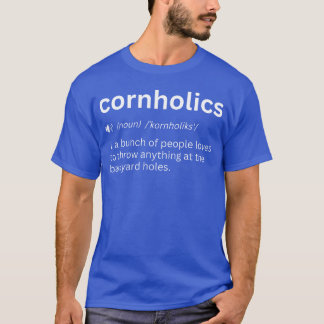 Funny Cornhole Jokes Outr Sports gift T-Shirt
