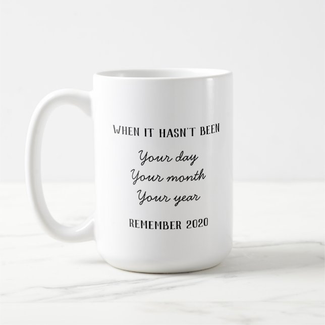 FUNNY CORONA VIRUS 2020 GIFT COFFEE MUG (Left)