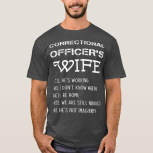 Funny Correctional Officers Wife Common Answers T-Shirt