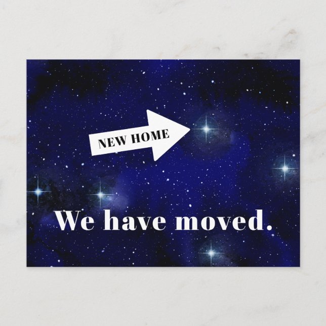 Funny Cosmic Outer Space We Have Moved Announcement Postcard (Front)