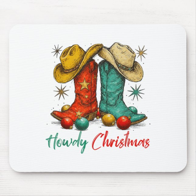 Funny Country Western Christmas Howdy Cowboy Boots Mouse Pad (Front)