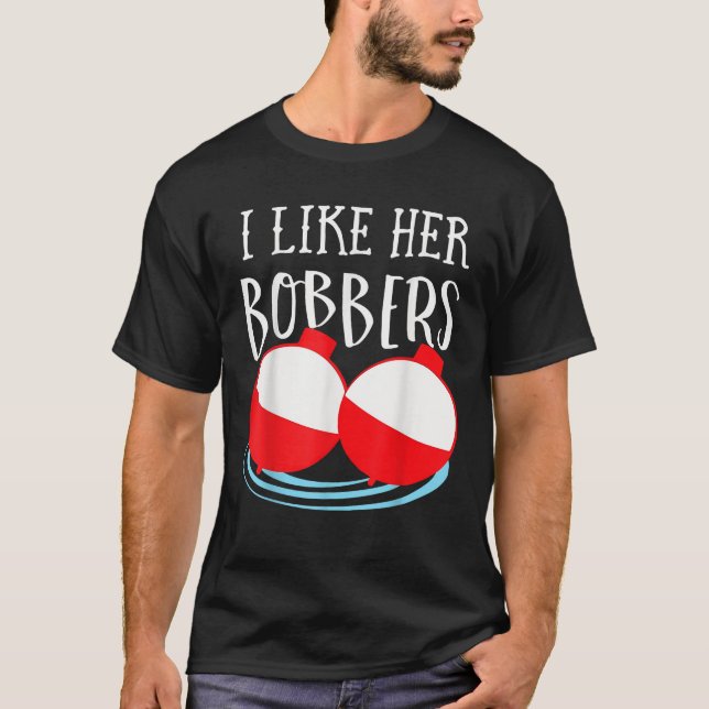 Funny Couple Gift Fishing I Like His Pole I Like H T-Shirt (Front)