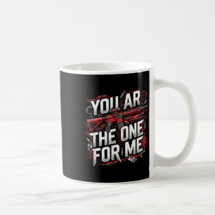 Funny couple matching valentine ar the one for coffee mug